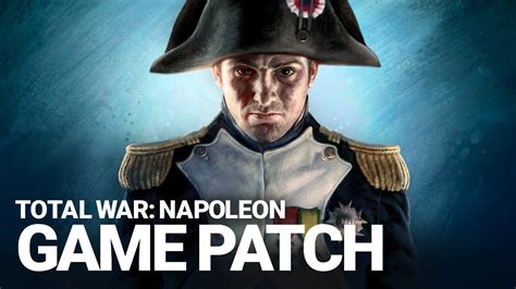 napoleon total war patch 6 and 7 download|Downloads .